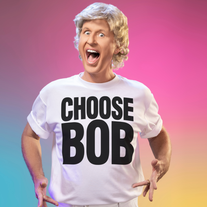 Bob Downe: ~Choose Bob~